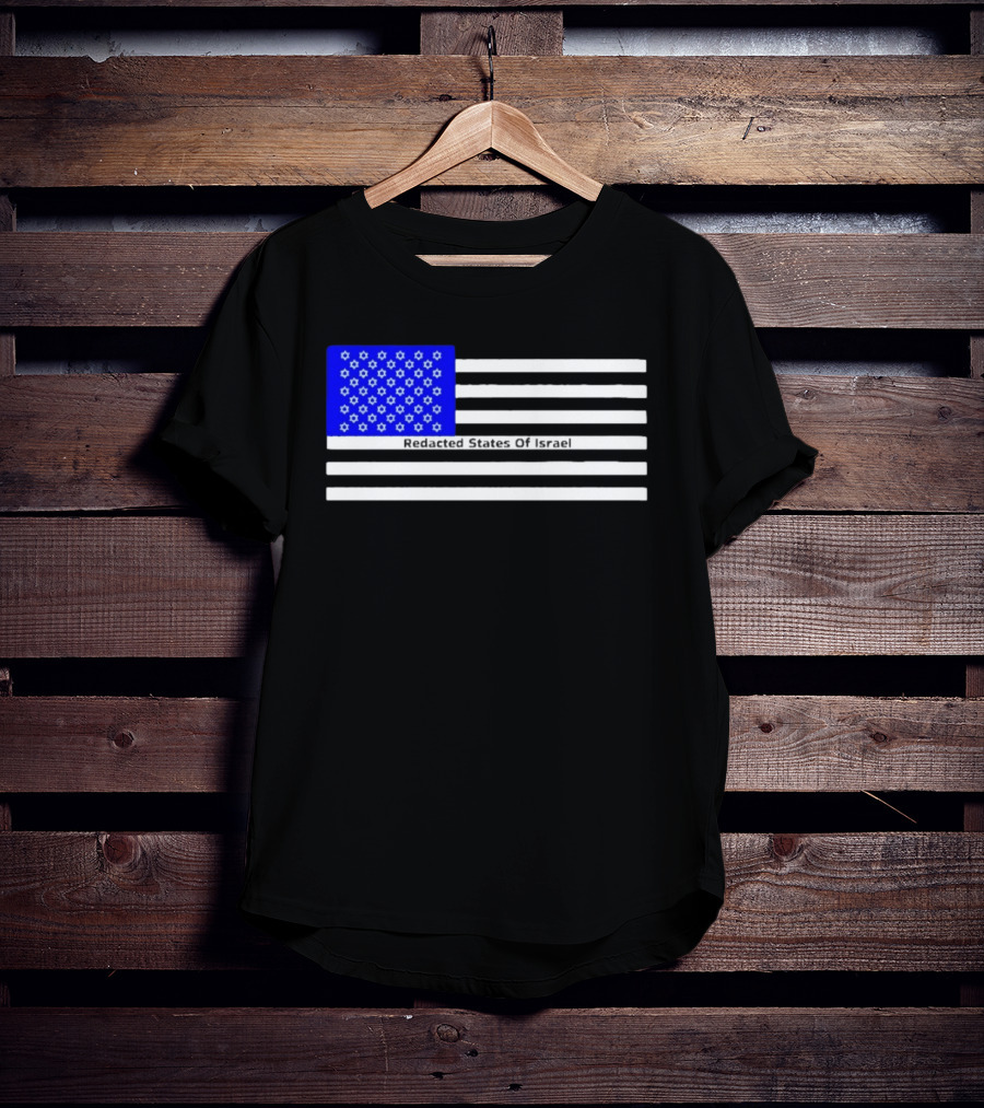 Redacted States Of Israel Flag With Stars And Stripes T-Shirt