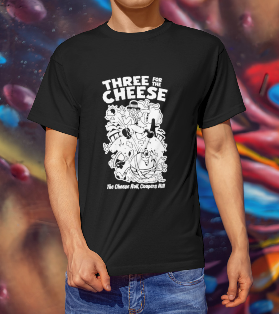 Three For The Cheese Roll Coopers Hill Fun Race Event T-Shirt
