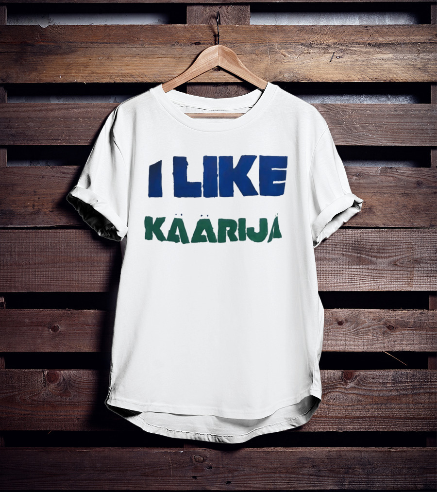I Like Käärijä T-Shirt