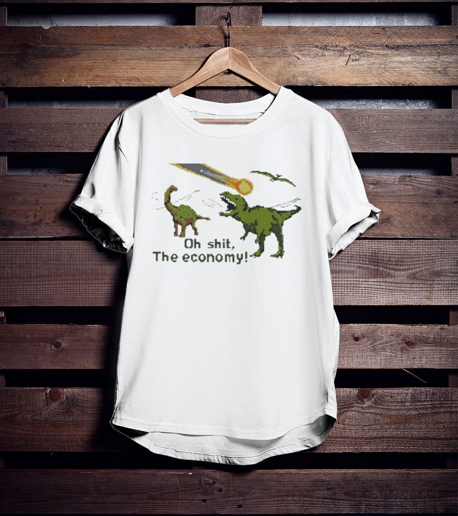 Oh Shit The Economy Dinosaur Meteor Funny Meme T-Shirt
