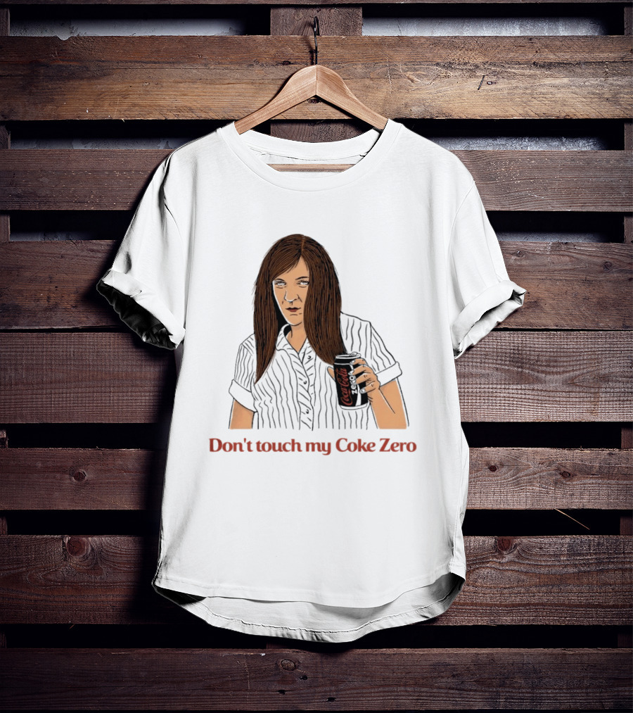 Pam Beesly The Office US Don't Touch My Coke Zero T-Shirt
