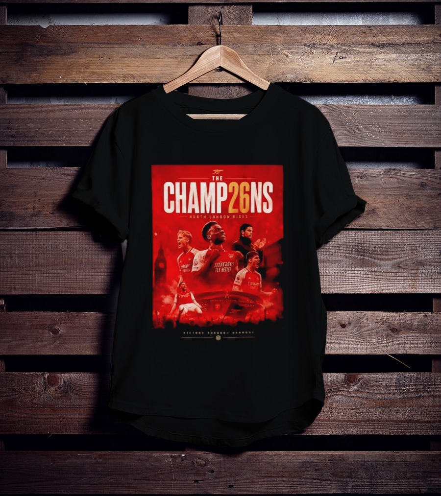 Arsenal FC The Champ26ns North London Rises Emirates Fly Better 2026 T-Shirt