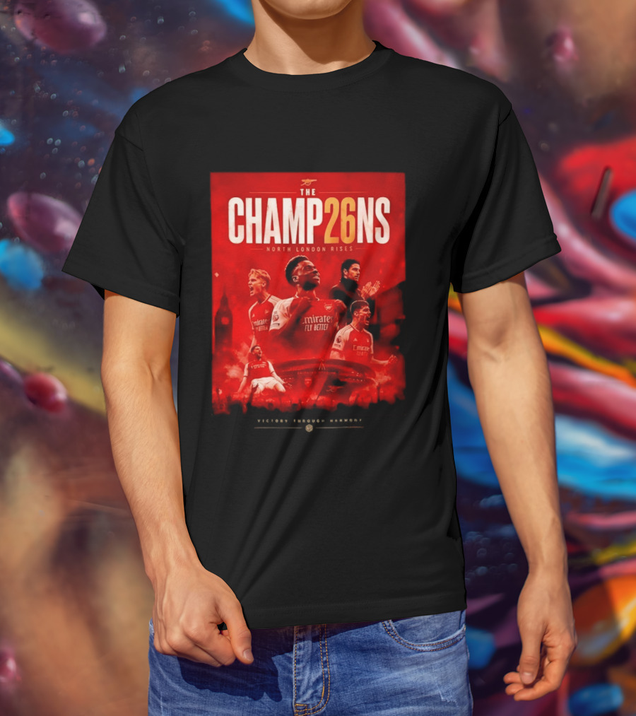 Arsenal FC The Champ26ns North London Rises Emirates Fly Better 2026 T-Shirt