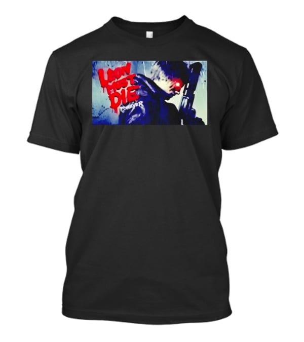 Leon Must Die Forever Red Text Gaming Warrior With Dark Gunfighter T-Shirt