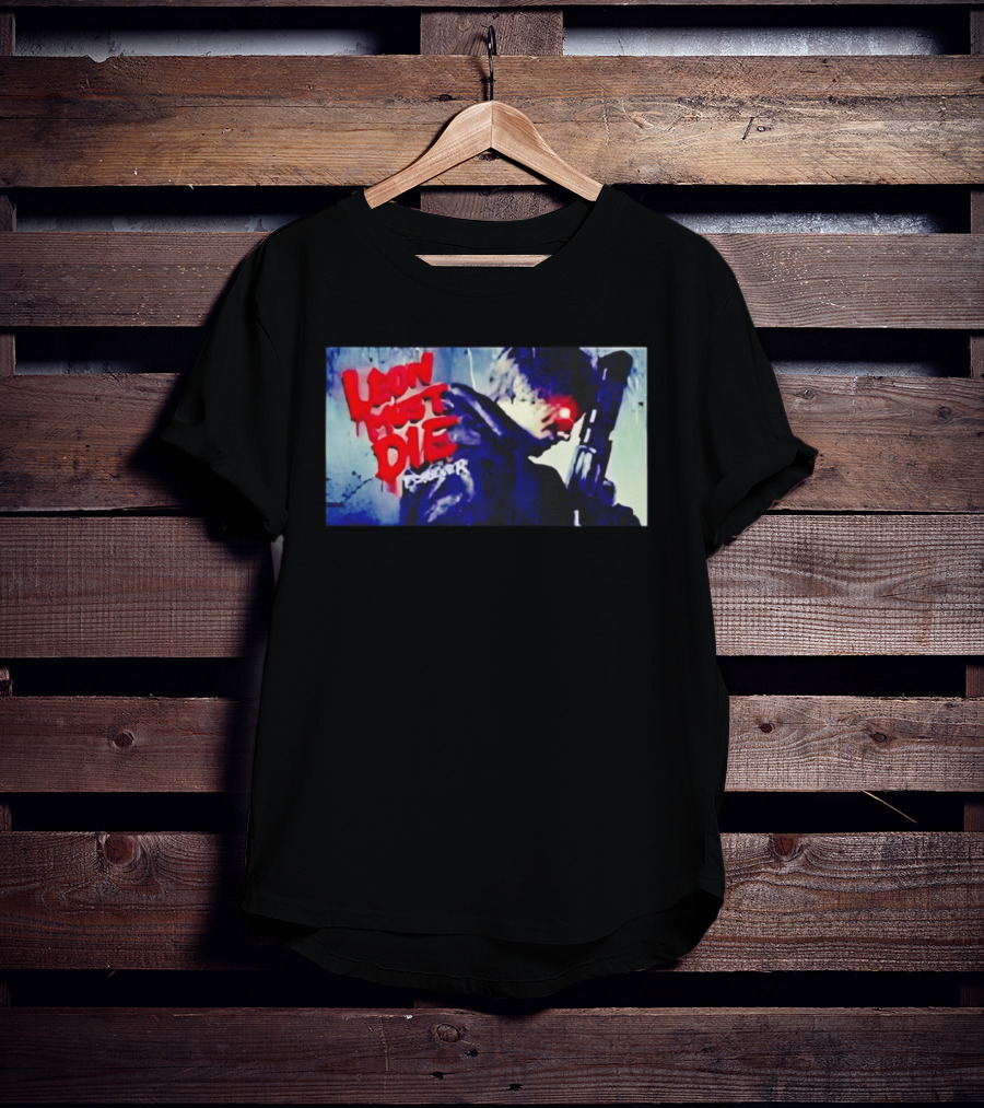 Leon Must Die Forever Red Text Gaming Warrior With Dark Gunfighter T-Shirt