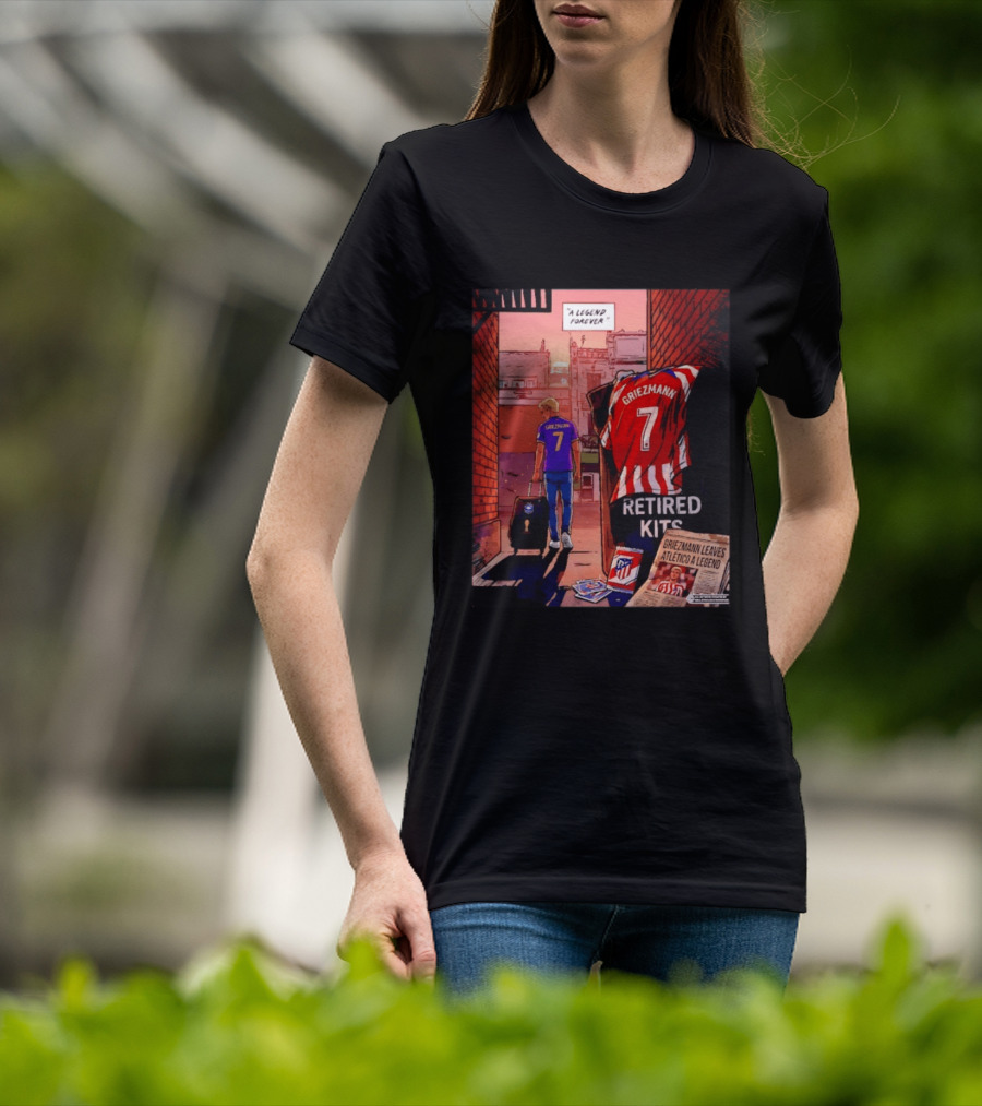 Antoine Griezmann Atlético De Madrid A Legend Forever Retired Kits Griezmann Leaves Atlético A Legend T-Shirt