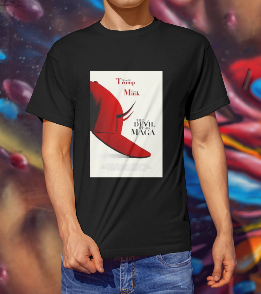 Donald Trump Elon Musk The Devil Wears MAGA Hat With Horns T-Shirt