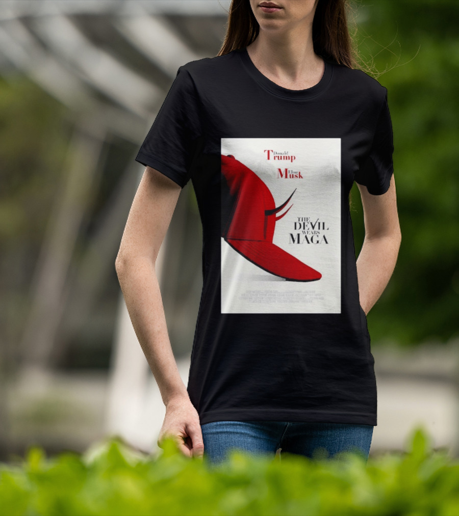 Donald Trump Elon Musk The Devil Wears MAGA Hat With Horns T-Shirt