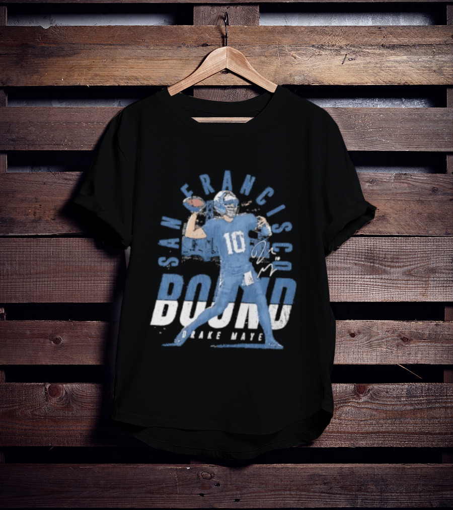 San Francisco Bound Drake Maye Football New England Patriots T-Shirt
