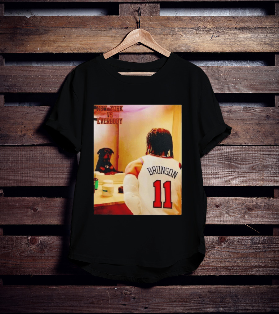 New York Vs Everybody Brunson 11 Mirror Dog T-Shirt