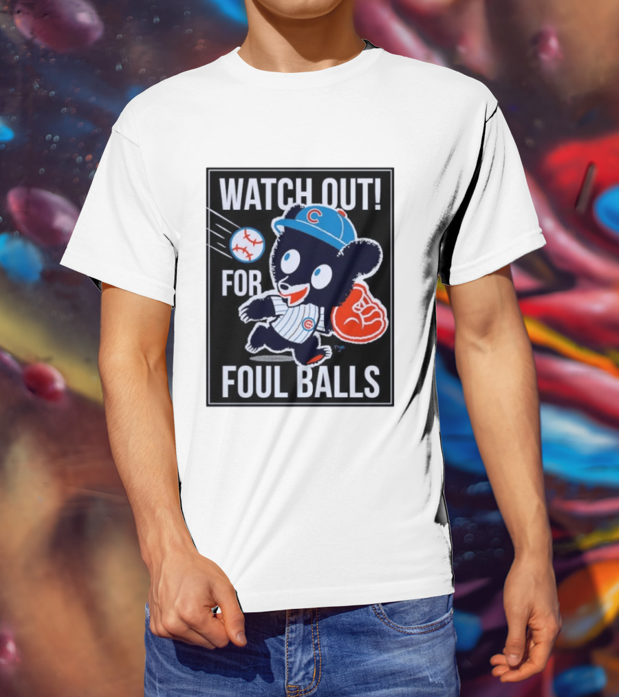 Out For Foul Balls Chicago Cubs Clark The Cub MLB T-Shirt
