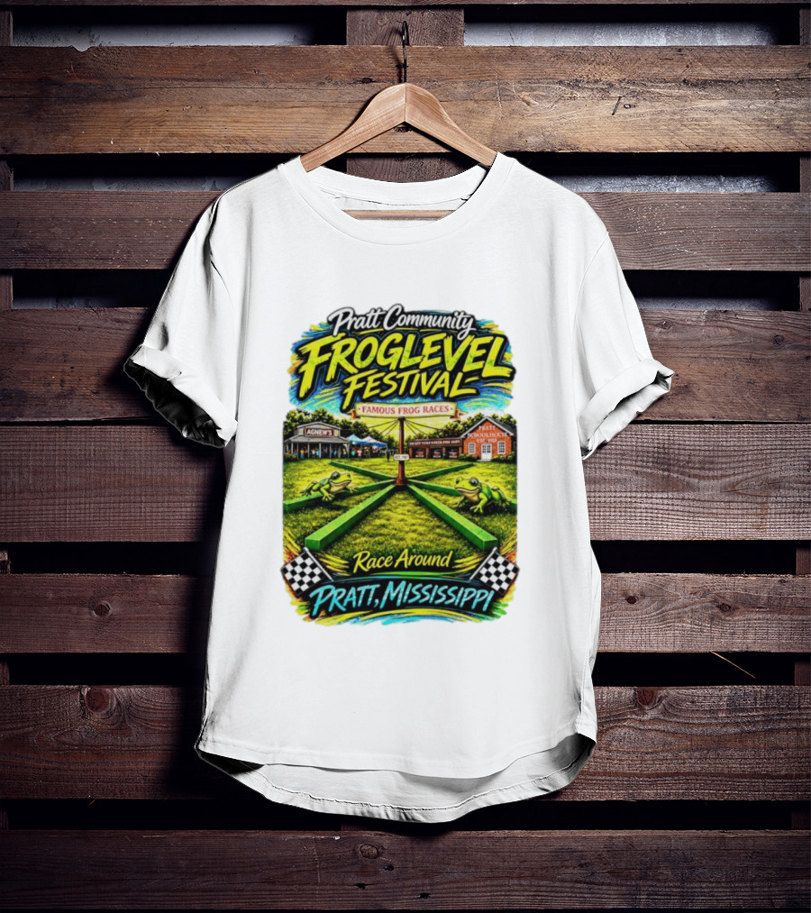 Pratt Community Froglevel Festival Famous Frog Races Race Around Pratt Mississippi T-Shirt