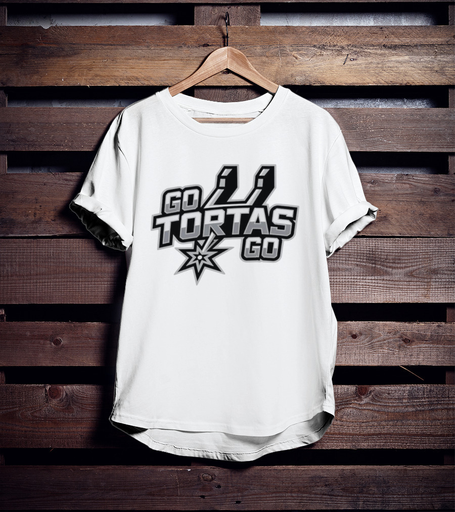 San Antonio Spurs Go Tortas Go Basketball Team T-Shirt