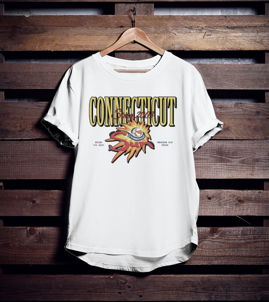 Connecticut Sun Bring The Heat Since 2003 Sun Arena T-Shirt