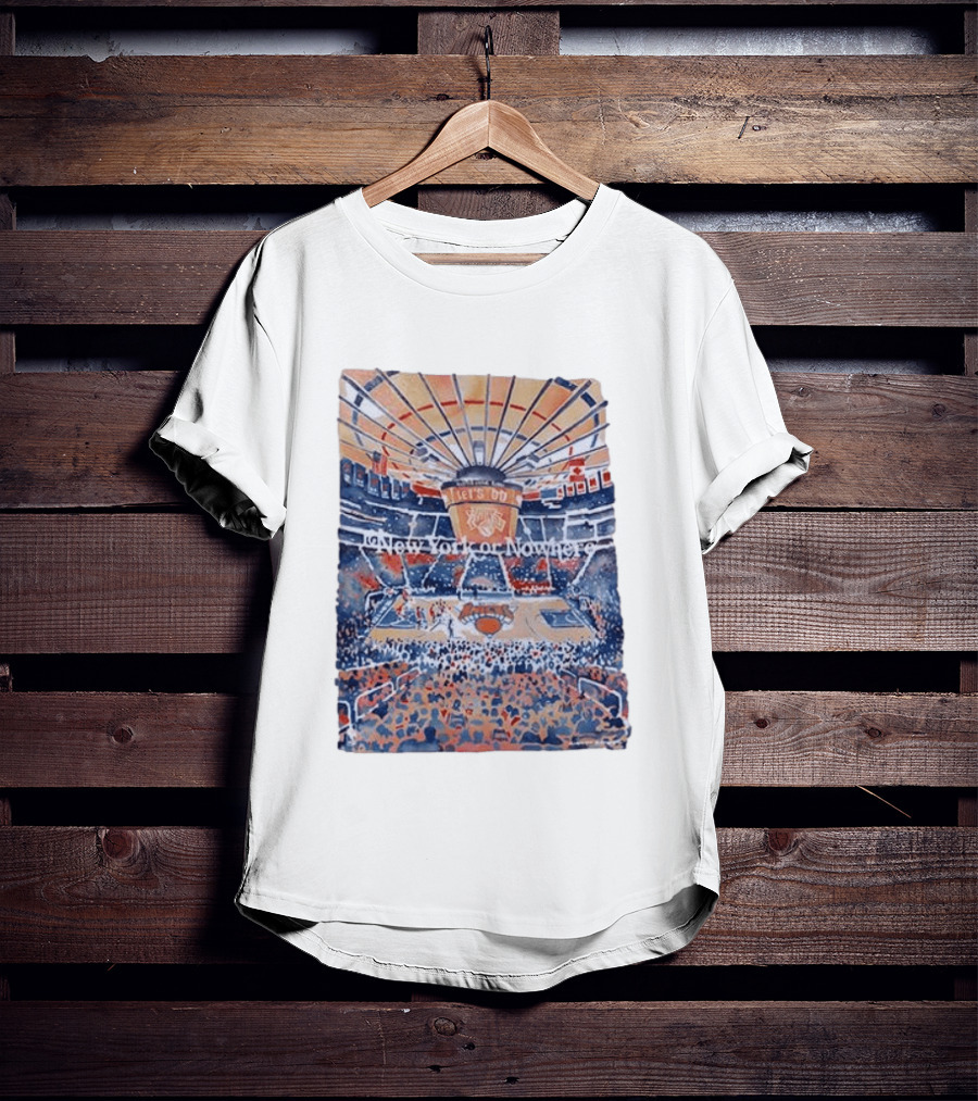New York Knicks Madison Square Garden New York Or Nowhere Basketball Game Scene T-Shirt