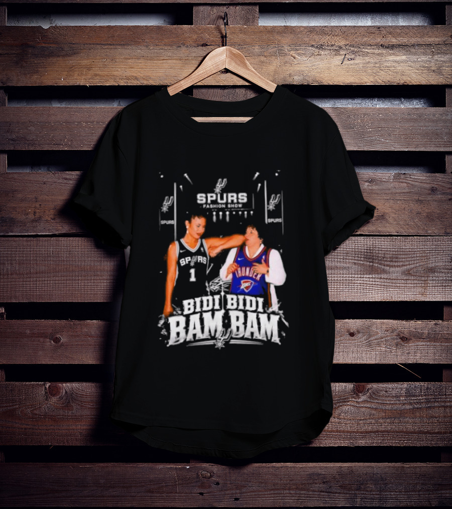 Spurs Thunder Bidi Bidi Bam Bam Fashion Show T-Shirt