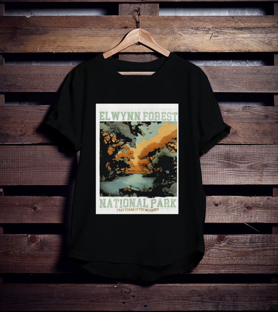 Elwynn Forest National Park Stay Clear Of The Murlocs T-Shirt