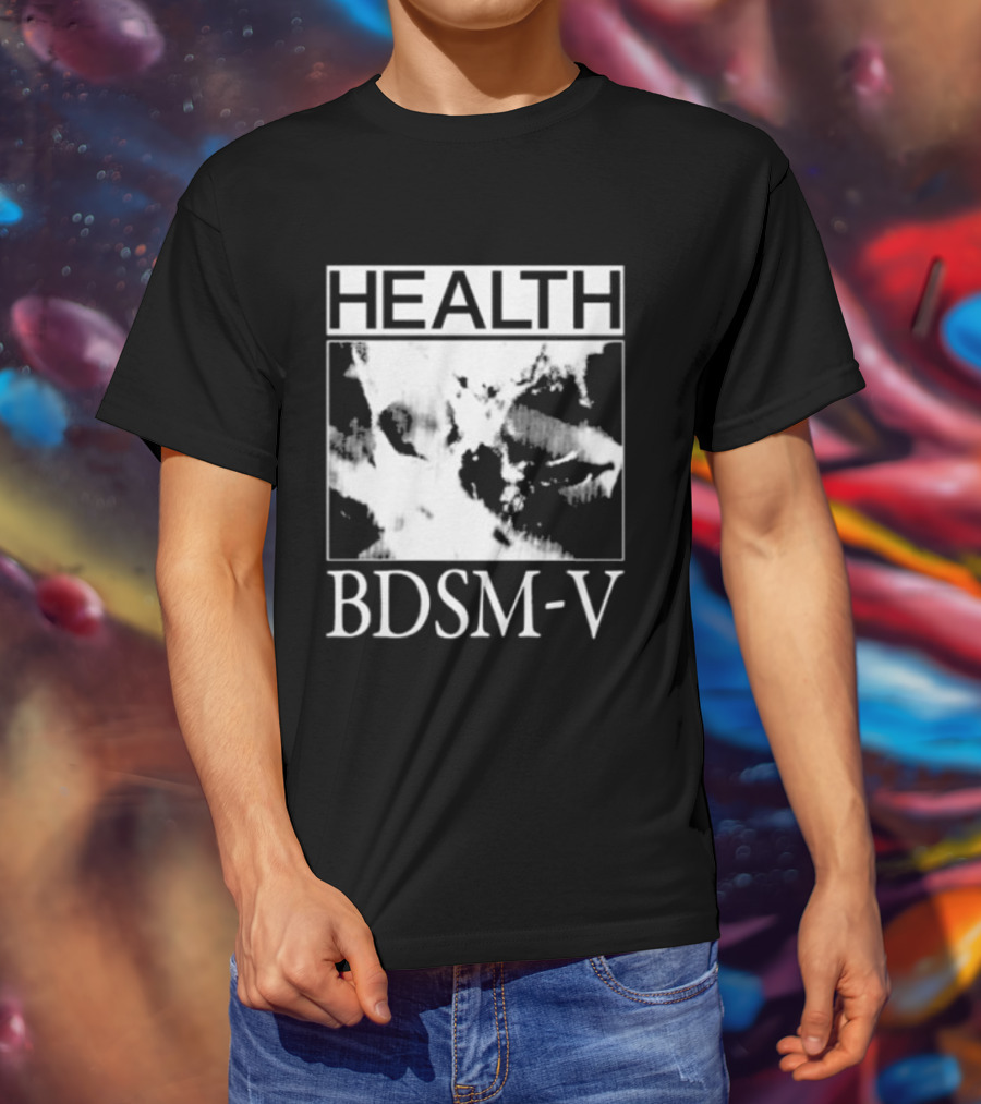 HEALTH BDSM V Angels R Type You Will Love Each Other T-Shirt