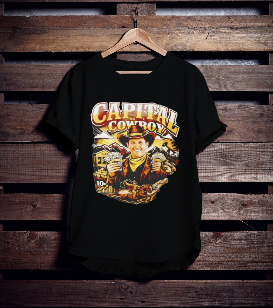 Capital Cowboy Bank Cash 10x Cowboy Hat T-Shirt