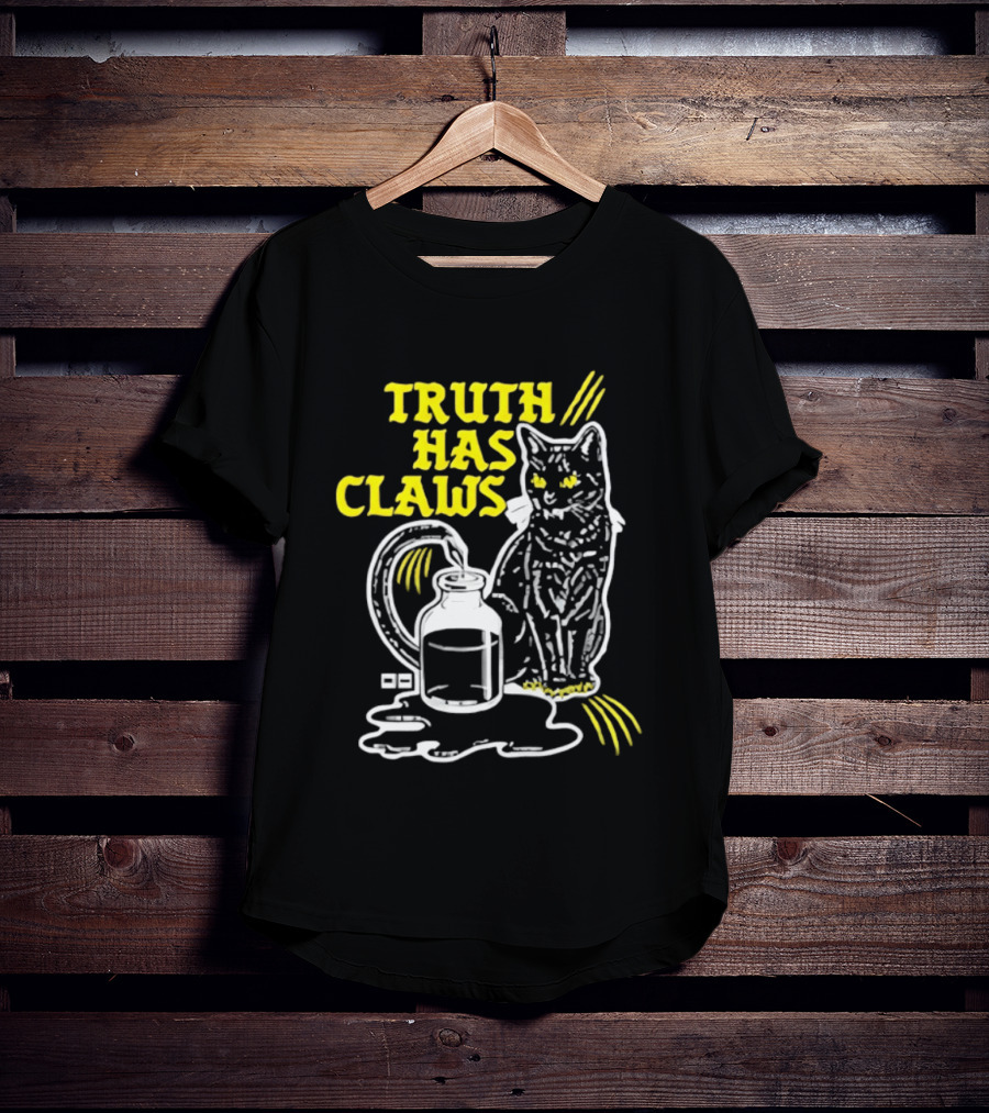 Truth Has Claws Cat Spilled Milk T-Shirt