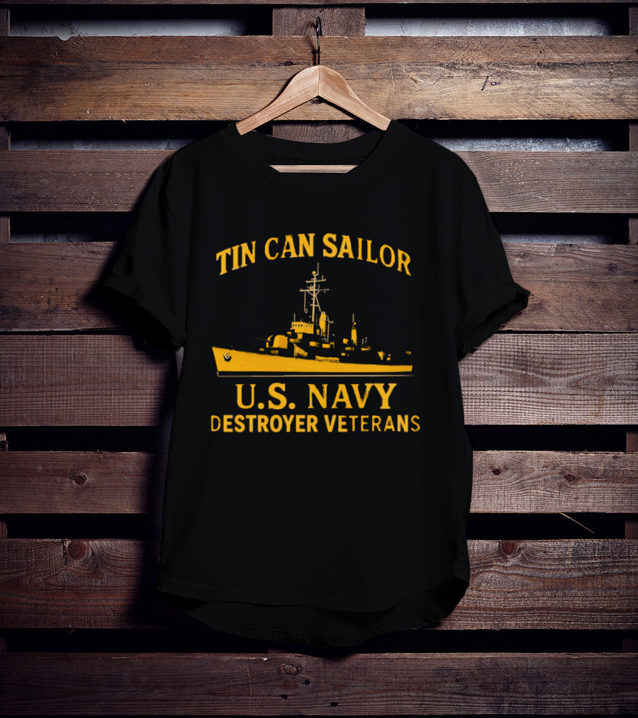 Tin Can Sailor U.S. Navy Destroyer Veterans T-Shirt