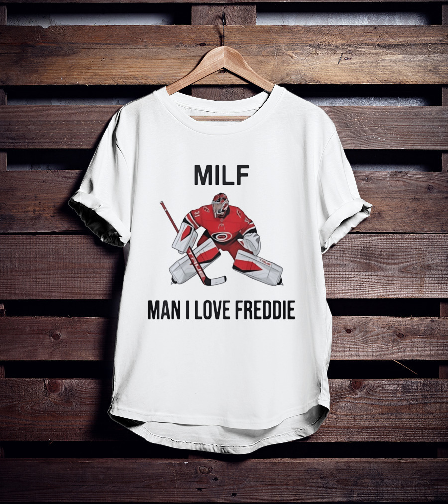 Frederik Andersen Carolina Hurricanes NHL Man I Love Freddie T-Shirt