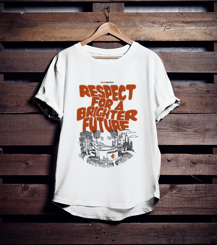 Original Carlton Respects 2026 Respect For A Brighter Future T-Shirt