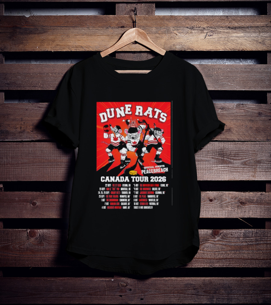 Dune Rats Peacebreach Special Guests Canada Tour 2026 Dates T-Shirt