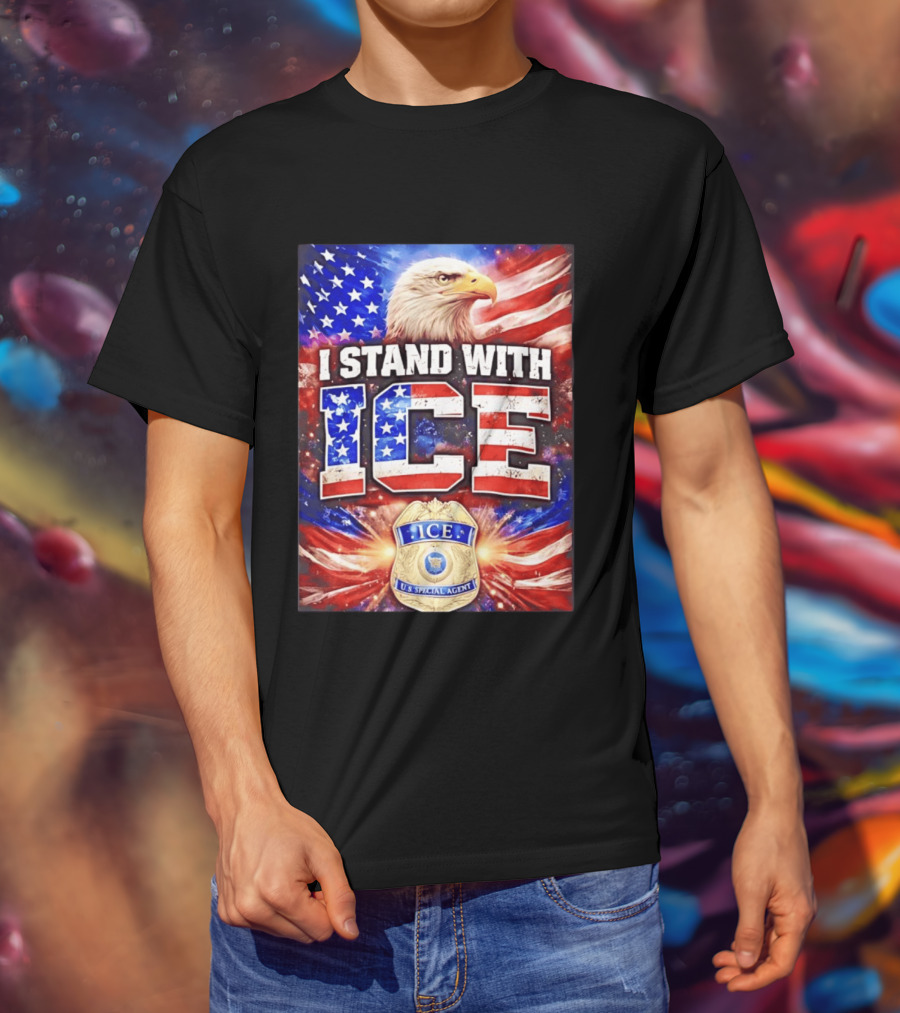 I Stand With ICE American Flag Bald Eagle U.S. Special Agent T-Shirt
