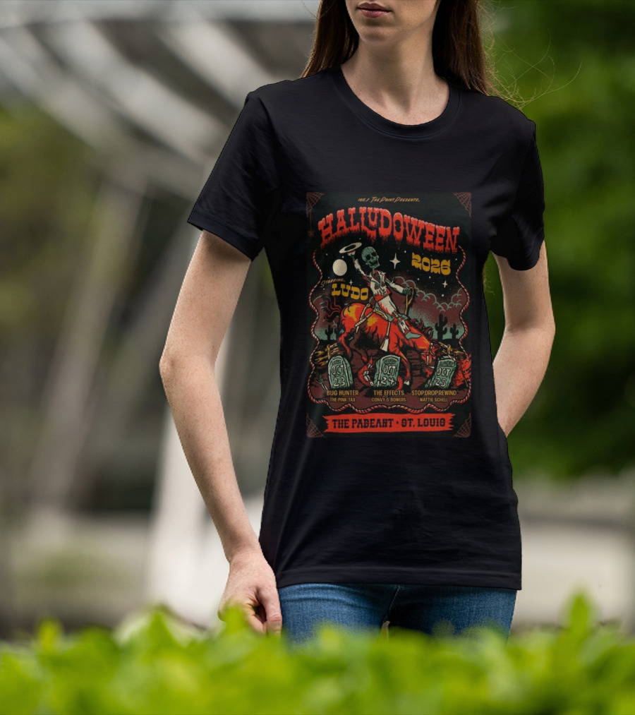 HaluDOWEEN 2026 Ludo Live St. Louis With The Effects And Bug Hunter The Pageant T-Shirt