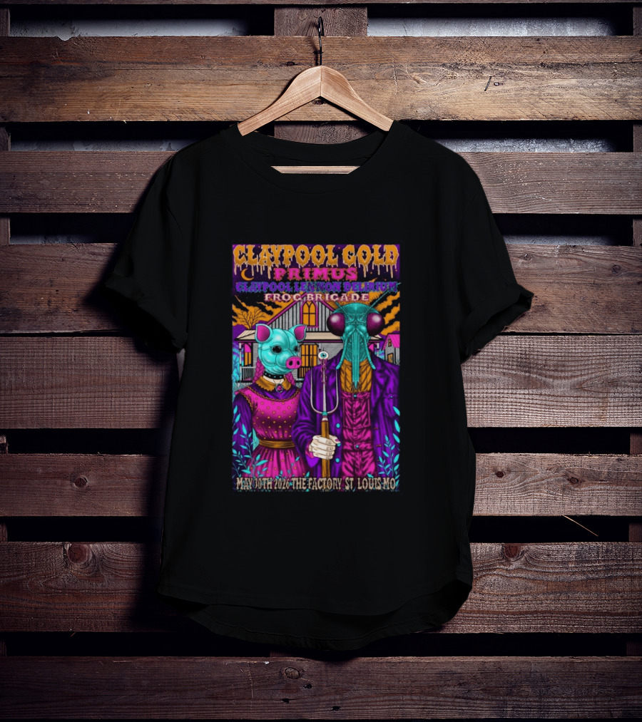 Claypool Cold Primus Claypool Lennon Delirium Frog Brigade May 30th 2026 The Factory St. Louis Mo T-Shirt