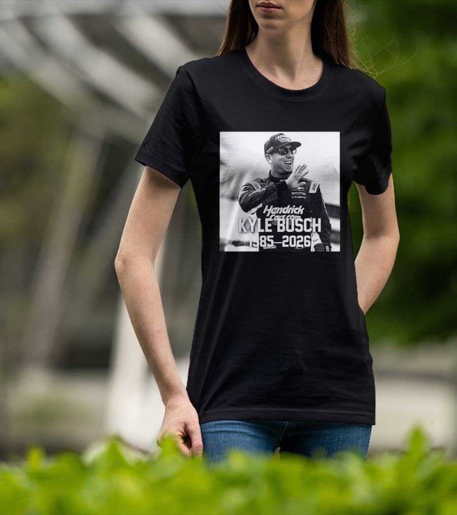 RIP Kyle Busch Hendrick Cars Legend 1985 2026 T-Shirt