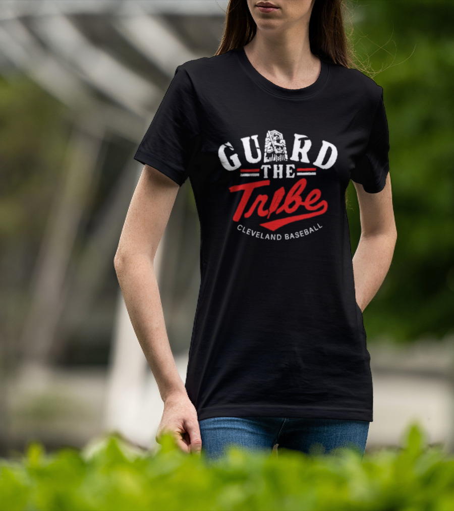 Guard The Tribe Cleveland Baseball T-Shirt