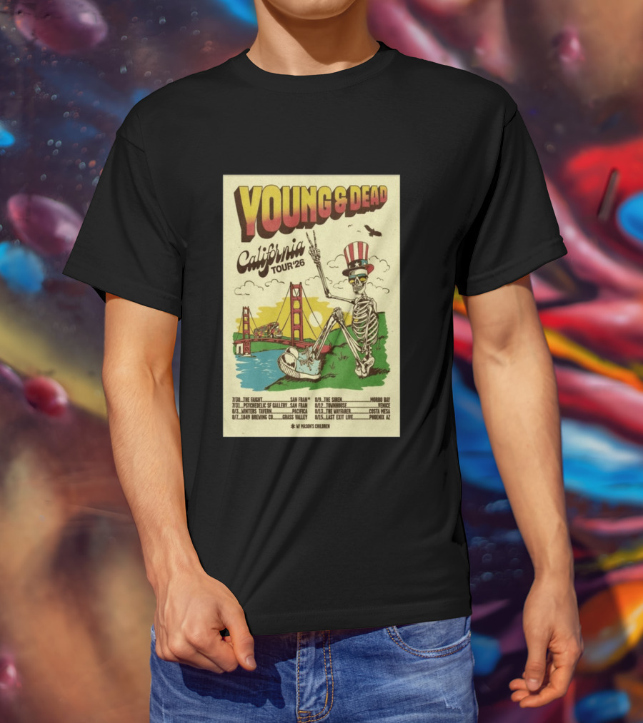 Young And Dead California Tour 26 San Fran Skeleton Golden Gate Bridge Uncle Sam Hat T-Shirt