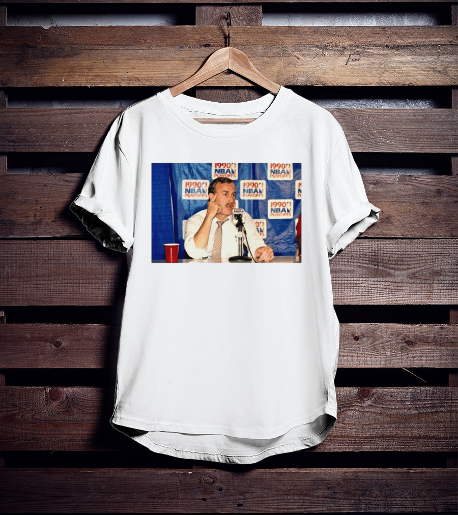 1990 NBA Playoffs Rick Adelman Press Conference T-Shirt