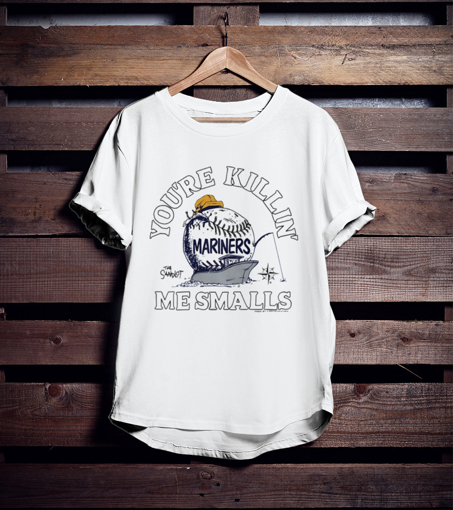 You're Killin' Me Smalls Mariners The Sandlot Baseball Boat Captain Hat T-Shirt