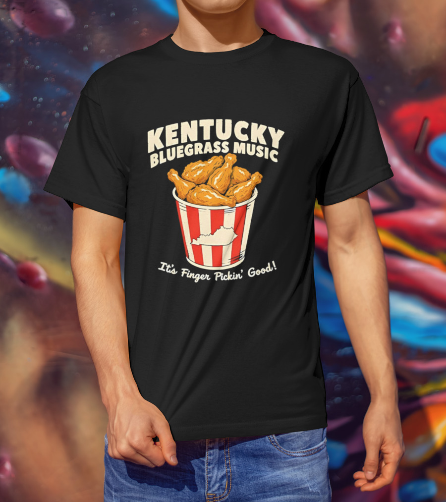 Kentucky Bluegrass Music It's Finger Pickin' Good Fried Chicken Bucket T-Shirt