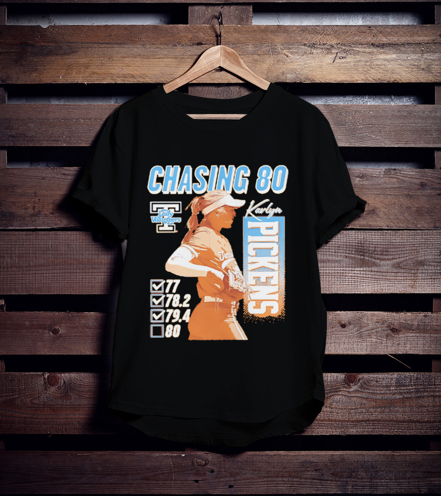 Karlyn Pickens Tennessee Lady Volunteers Softball Chasing 80 T-Shirt