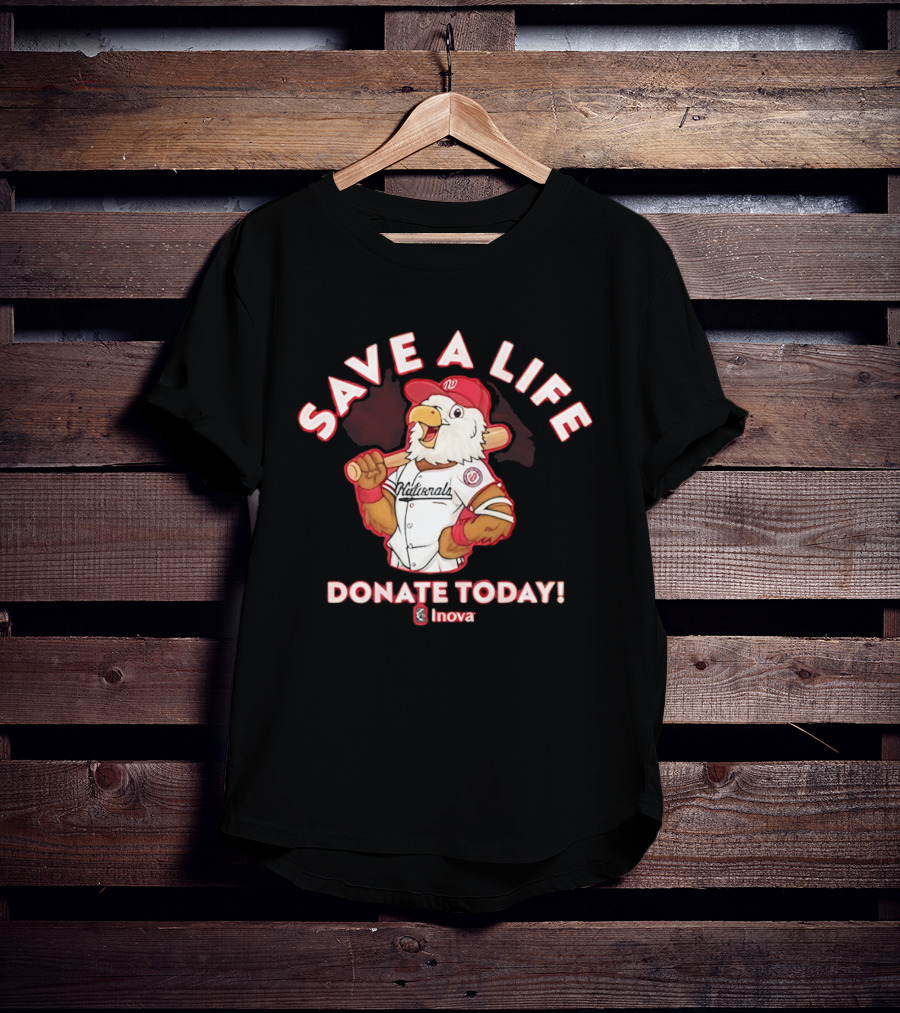 Nationals Mascot Blood Donation Save A Life Inova Drive 2026 T-Shirt