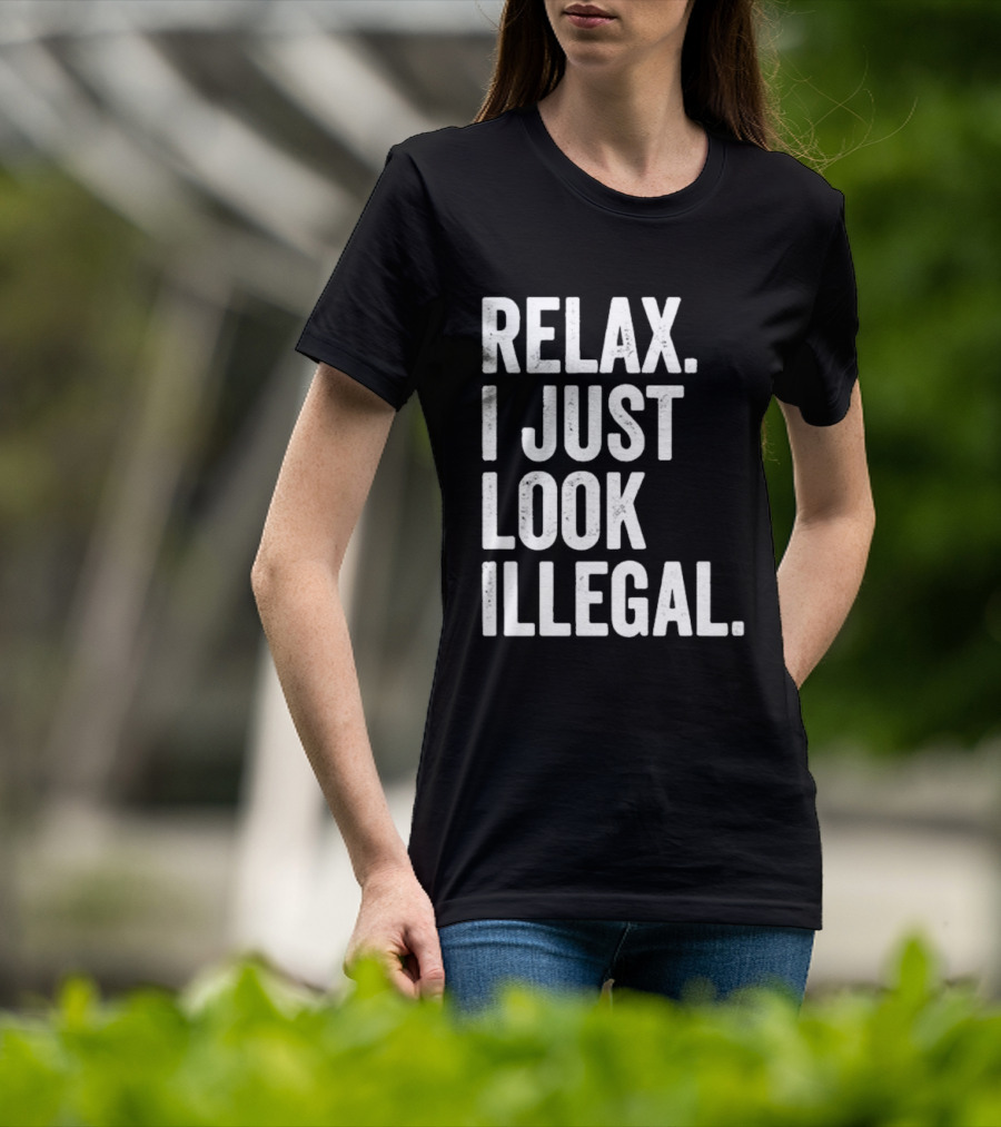Ronald Acuna Jr Relax I Just Look Illegal 2026 T-Shirt