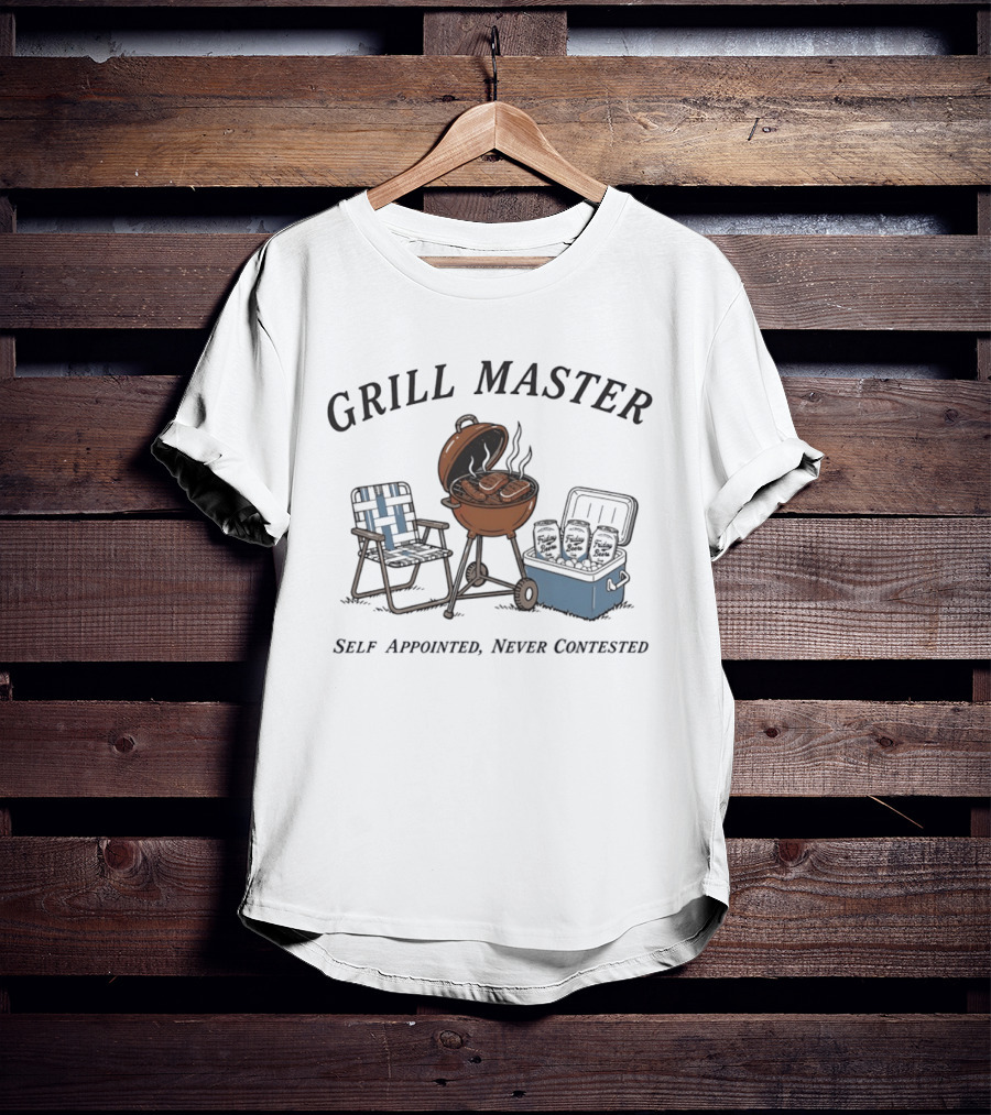 Grill Master Self Appointed Never Contested BBQ Summer Party Friday Beers T-Shirt