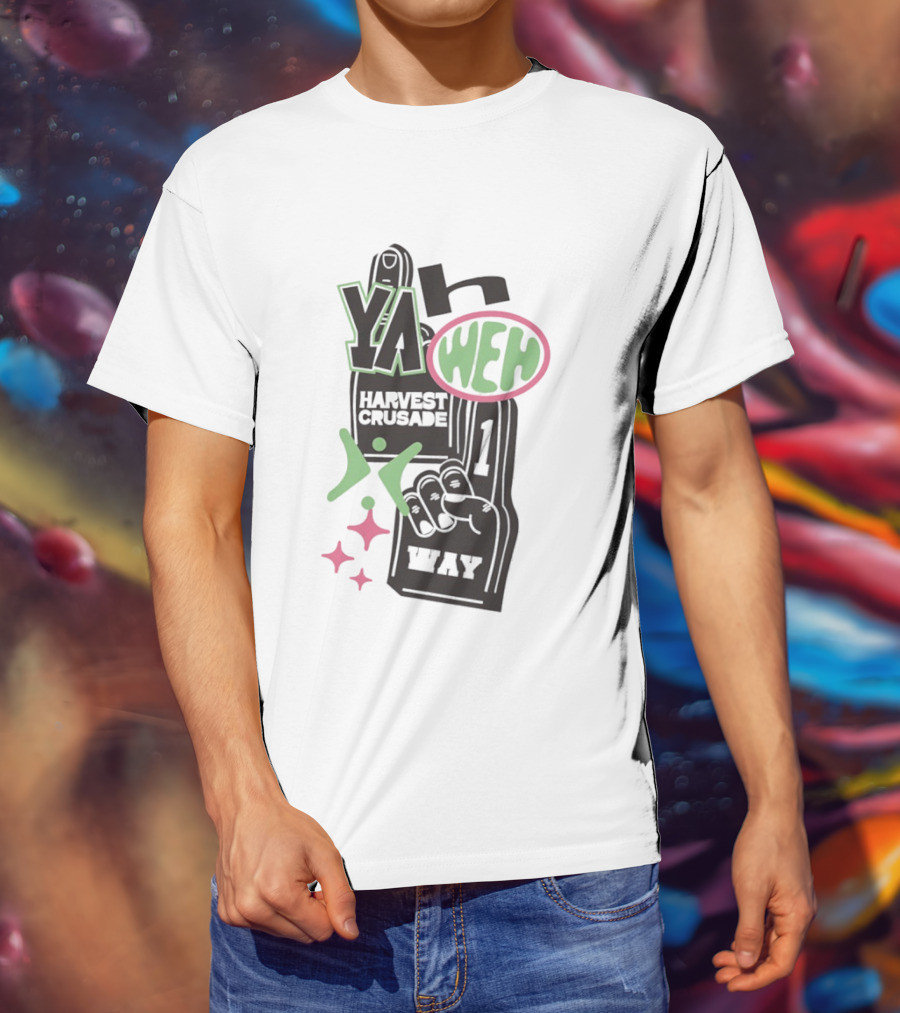 Yahweh Foam Finger Harvest Crusade One Way T-Shirt