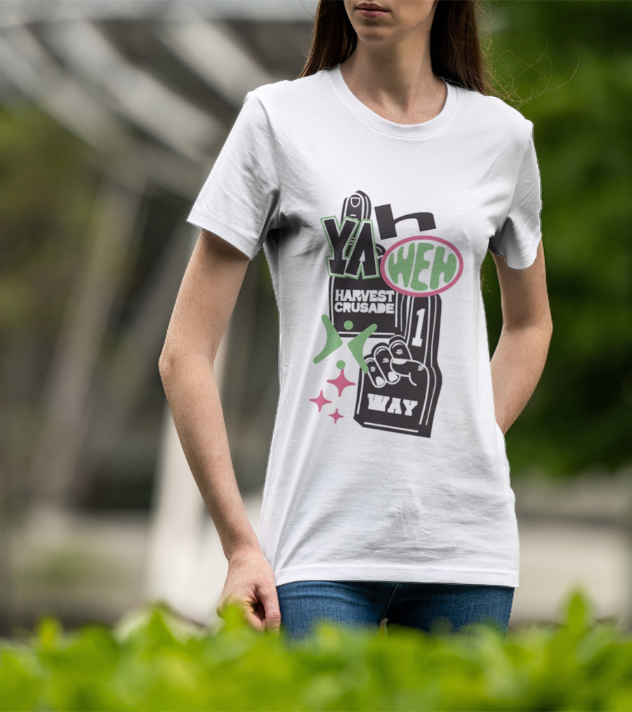 Yahweh Foam Finger Harvest Crusade One Way T-Shirt