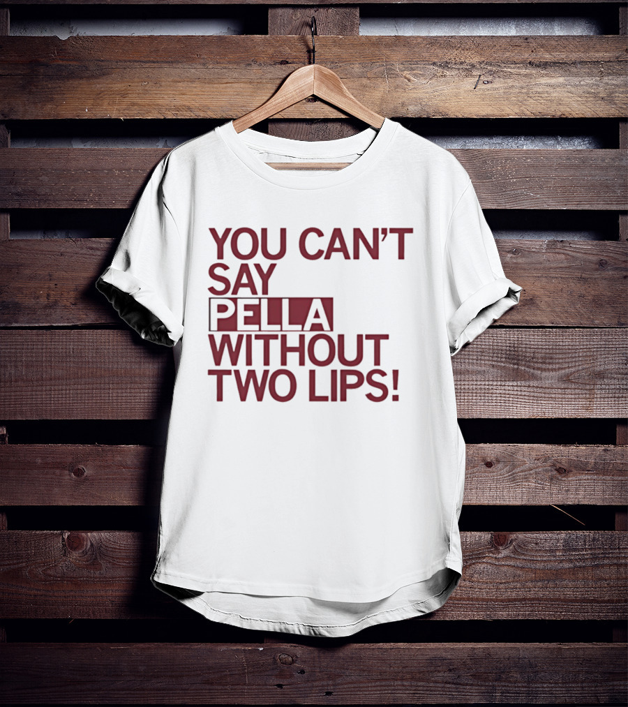 You Can't Say Pella Without Two Lips Knicks Jalen Brunson NBA T-Shirt