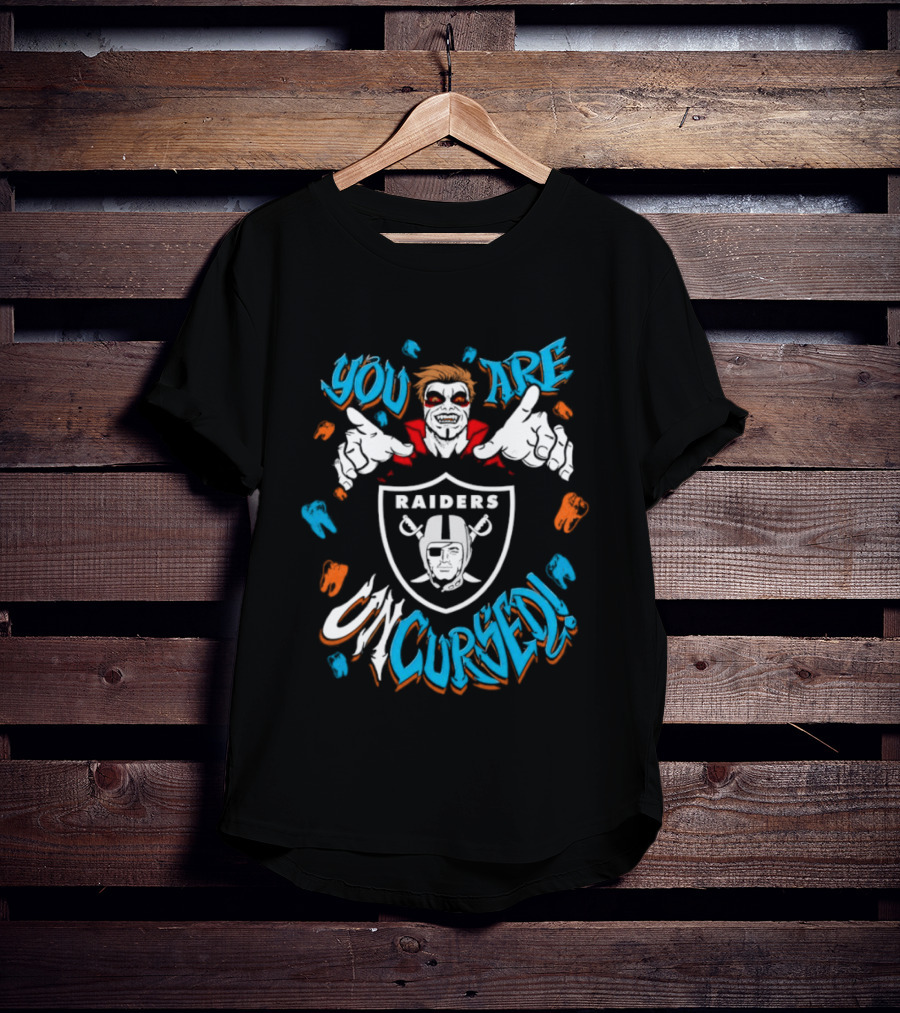 WWE Danhausen Las Vegas Raiders You Are Uncursed T-Shirt