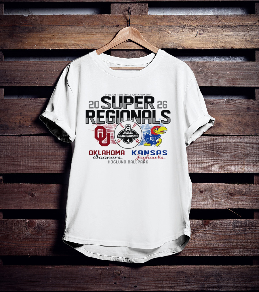 Kansas Jayhawks Vs Oklahoma Sooners Division I Baseball Championship 2026 Super Regionals Hoglund Ballpark T-Shirt