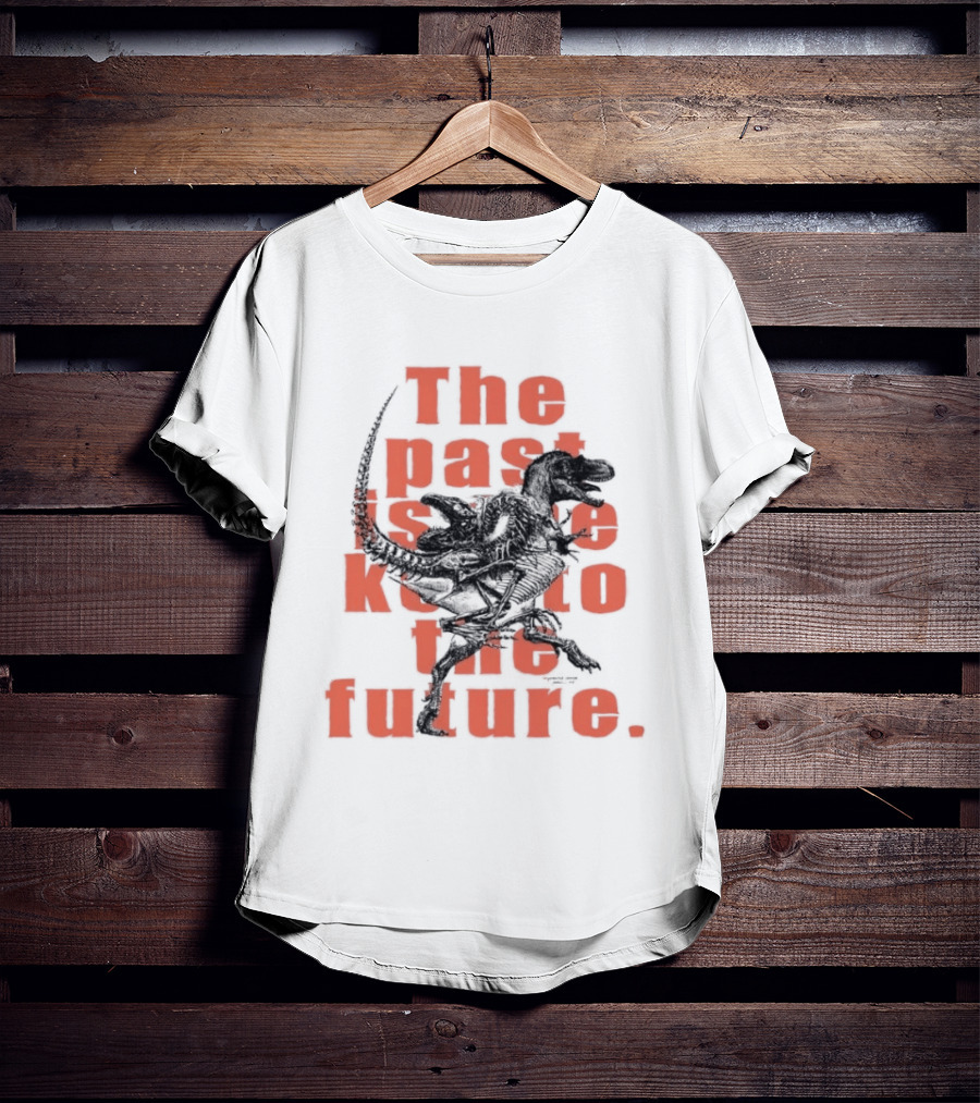 Gorgosaurus Ibratus Running Dinosaur The Past Is Key To The Future T-Shirt