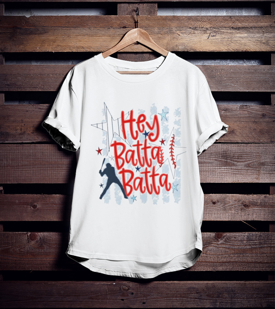 Hey Batta Batta Baseball Softball Patriotic Stars And Stripes USA T-Shirt