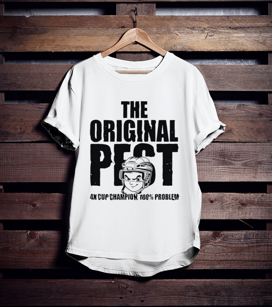 The Original Pest 4x Cup Champion 100% Problem T-Shirt