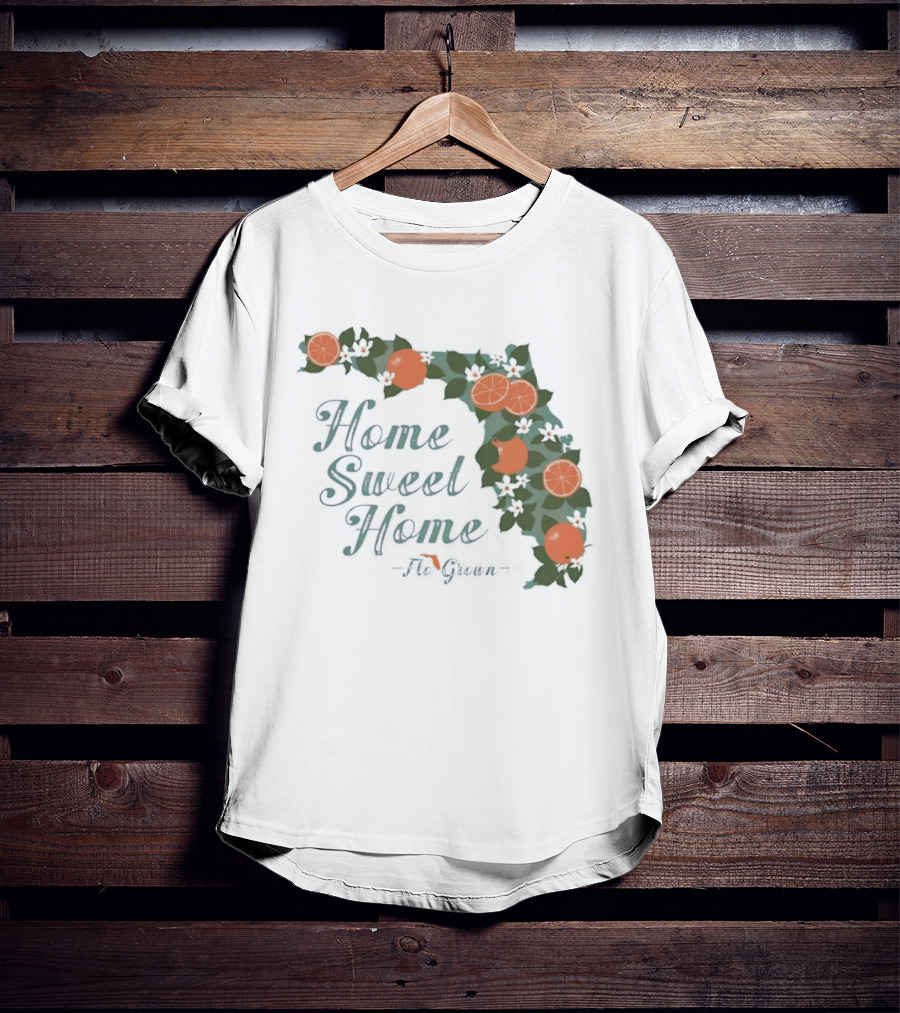 Home Sweet Home Florida Orange Blossom Flo Grown State Map Floral T-Shirt
